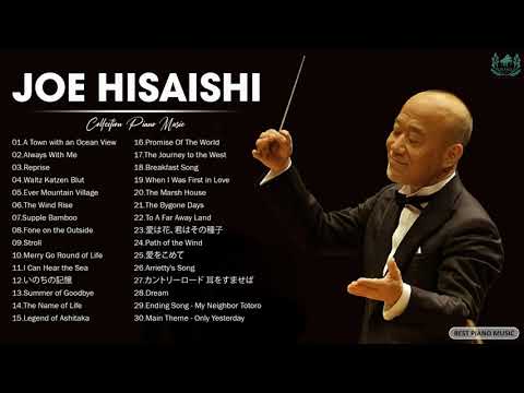 Joe Hisaishi Greatest Hits - Joe Hisaishi Ghibli Music - Beautiful Piano