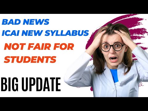 |Bad News| ICAI New Syllabus| Biggest Update| ICAI CA New Syllabus|