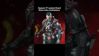 Season 17 Leaked Event Skins Intro Animations #apex #apexlegends #apexskins #apexleaks