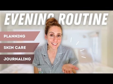 How to Create a Life-Changing (BUT REALISTIC) Evening Routine