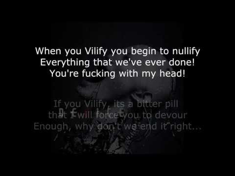 Device - Vilify Lyrics (HD)