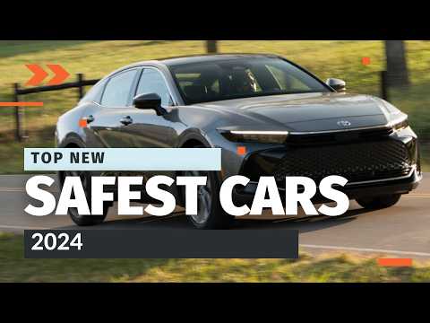 Top Safest New Cars of 2024 | Best Picks for Safety and Value