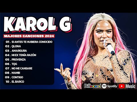 Karol G Mix Éxitos 2024 - Lo Más Popular de Karol G 2024 - Mejores Canciones de Karol G