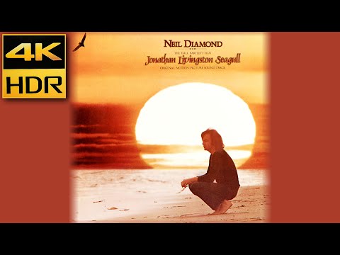 Jonathan Livingston Seagull (1973) • "Be" Neil Diamond • 4K HDR & HQ Sound