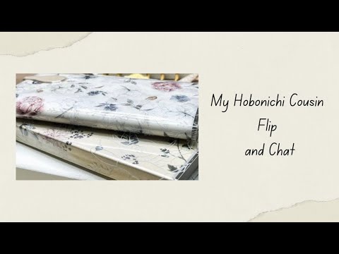 My Hobonichi Cousin Flip and Chat