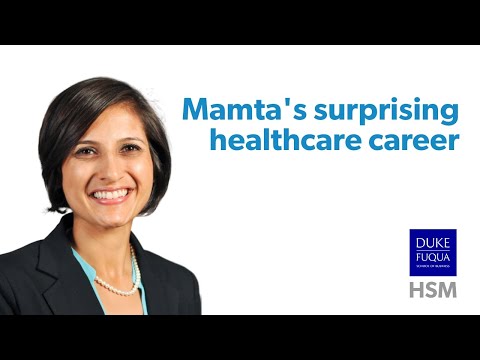 From consulting to healthcare, Mamta’s unexpected journey | Duke Fuqua HSM