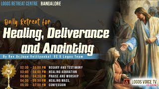 Daily Retreat for Healing, Deliverance and Anointing | 01- December -2024  |  Logos Retreat Centre