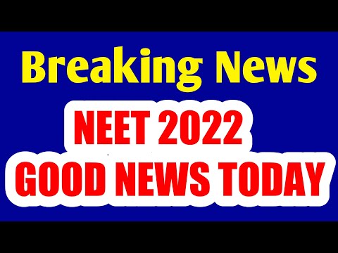 Breaking News NEET 2022 | NEET 2022 Councelling update today | NEET 2022 Latest News Today