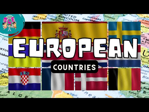 European Countries Names, Flags, Capitals and Nationalities for Kids Learning