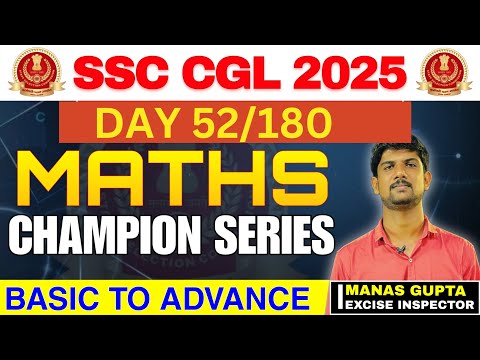 Day 52/180 MATHS Champion Series ✅✅ Basic to Advance 🔥🔥 Complete Maths ❤️ #ssc #maths #ssccgl #chsl