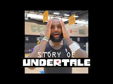 lebron james scream if you love story of undertale