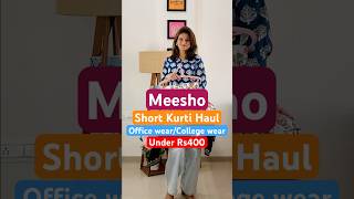 Meesho Kurti Haul l Short Kurti l Kurti Meesho #kurti #meesho #college #viral #shorts #haul #trendy