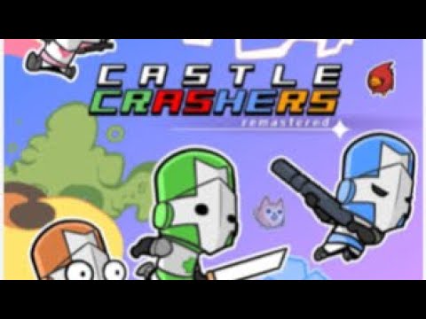 Please like and subscribe Castle crashers video 2