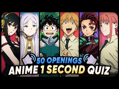 CAN YOU GUESS THE ANIME OPENING IN 1 SECOND | 50 Anime Openings