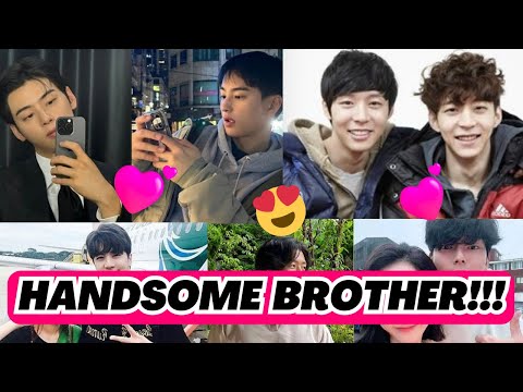 💖TOP 15 KOREAN CELEBS WHO HAVE HANDSOME BROTHERS😍💕