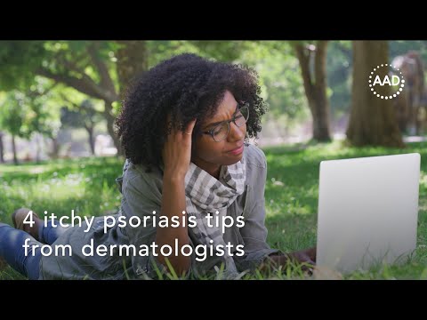 4 itchy psoriasis tips from dermatologists