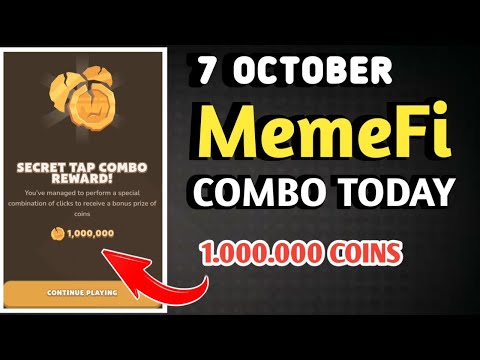 MEMEFI SECRET COMBO TODAY 7 OCTOBER 2024 | MEMEFI DAILY COMBO | MEMEFI COMBO TODAY | MEMEFI COMBO