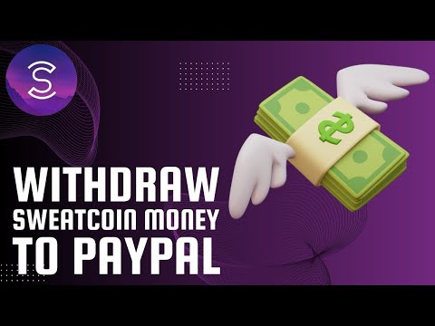 How to Withdraw Money from Sweatcoin to PayPal (2024)