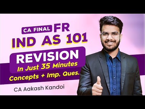 IND AS 101 Revision | First Time Adoption of IND AS | CA Aakash Kandoi