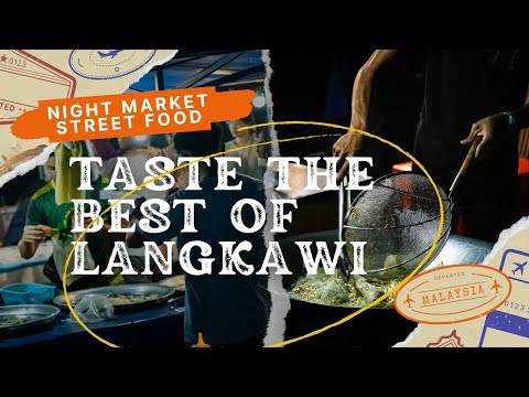 Taste the Best of Langkawi: From Satay to Sweet Treats