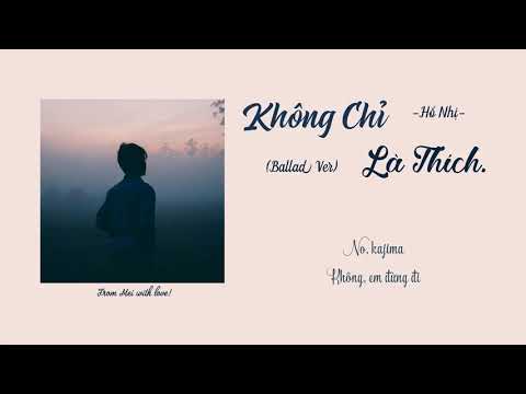 [Vietsub + Pinyin] Không Chỉ Là Thích - Hổ Nhị (Ballad Ver)