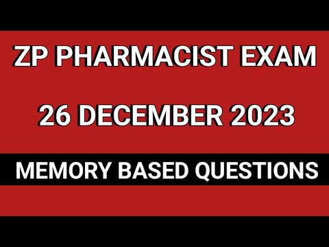 ZP PHARMACIST QUESTIONS DECEMBER 2023 | ZP PHARMACIST MEMORY BASED QUESTIONS