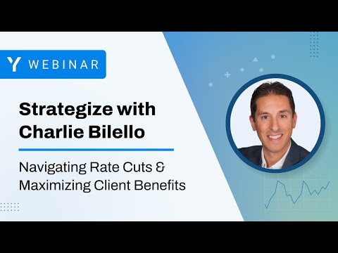 Charlie Bilello’s Strategies for Navigating Rate Cuts & Maximizing Client Benefits