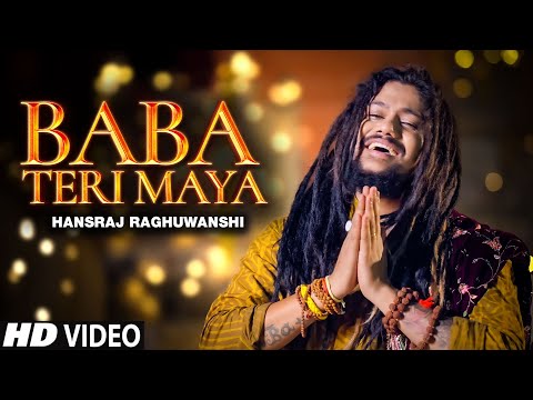 Mahashivratri 2024Special (Baba Teri Maya) Hansraj Raghuwanshi New Song 2024