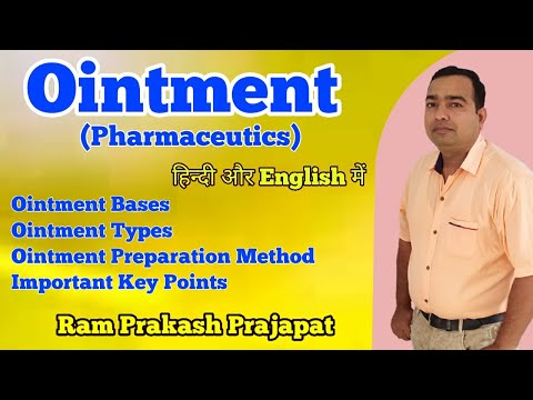 Ointment | Semisolid Dosage Form | Ointment bases | Pharmaceutics | B Pharma | D Pharma | Pharmacist