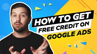 How To Get Free Credit On Google Ads