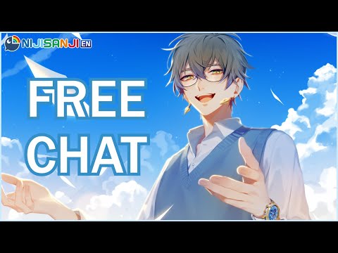 【FREE CHAT】I wanna have some chit-chat【NIJISANJI EN | Ike Eveland】