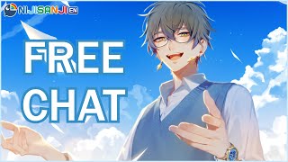 【FREE CHAT】I wanna have some chit-chat【NIJISANJI EN | Ike Eveland】