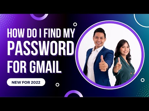 How Do I Find My Password for Gmail | NEW Tutorial for 2022 Find Password for Gmail | Chase Swift