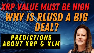 XRP Must be HIGH Value | XLM's Role | Global Financial System Thesis