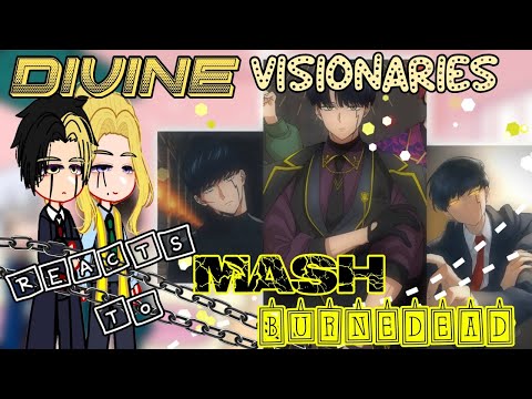 Divine Visionary react to Mash Burnedead // gacha react// Azzhe Azzhe