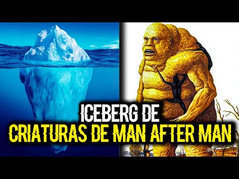 Iceberg de Criaturas de Man After Man