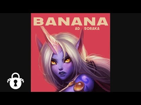 Instalok - Banana [AD Soraka] (Camila Cabello - Havana ft. Young Thug PARODY)