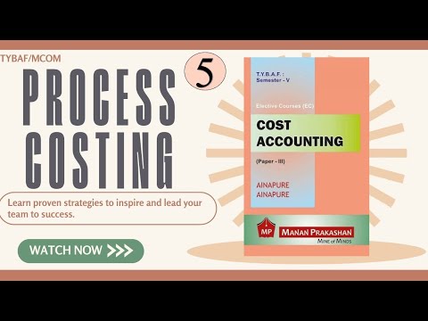 #5 TYBAF / MCOM | Process Costing -Equivalent Units | Siraj Shaikh | Mumbai University |