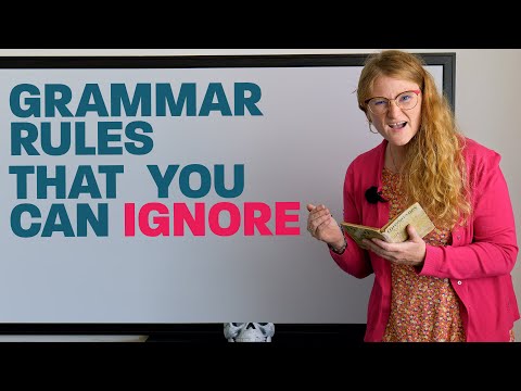 Grammar that you don’t need to worry about!