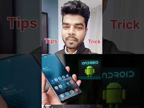 Best Android Secret Tips and Tricks जो आपके बहोत काम आएगा 🔥| Android hidden tricks