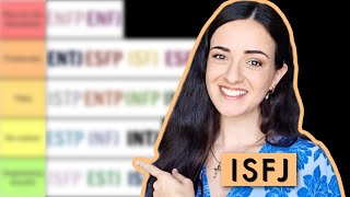 ISFJ tier-ranking the 16 personalities