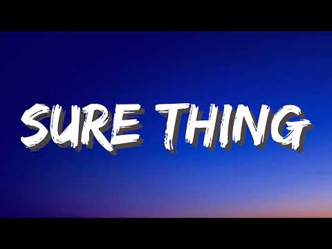 Miguel - Sure Thing (Lyrics) | Even when the sky comes falling