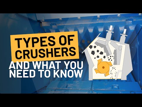 What is a crusher? Everything you need to know to from jaw crushers to cone crushers