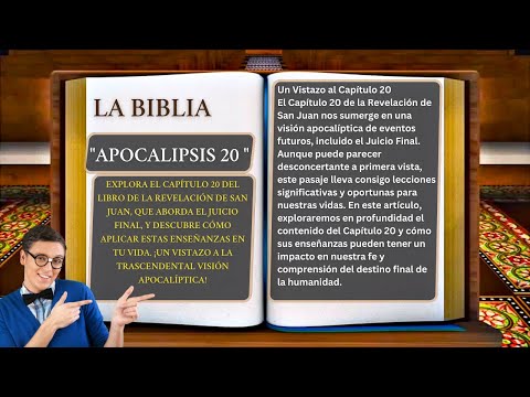 APOCALIPSIS " CAPÍTULO 20 👉22 " LOS MIL AÑOS Y EL JUICIO ANTE EL GRAN TRONO BLANCO