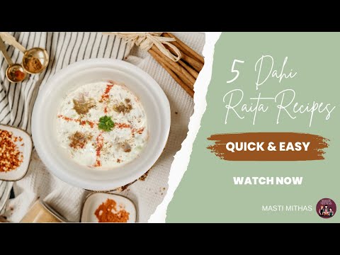 5 Dahi Raita Recipes for Every Occasion!