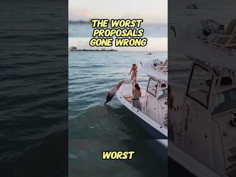 The Worst Proposals Gone Wrong #gonewrong #proposal