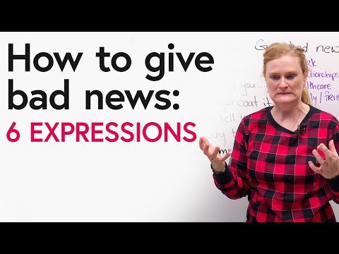 How to Give Bad News: 6 Easy English Expressions