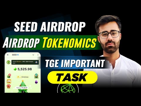 Seed Coin Airdrop Tokenomics & Price Prediction || Seed Airdrop TGE Important Task Full Guide