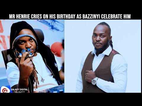 Mr Henrie gets emotional and teary as Bazzinyi celebrate his birthday.