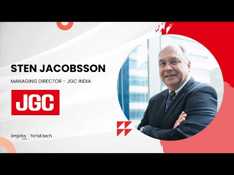 JGC India - Sten Jacobsson (Managing Director - JGC India EPC) | Showcase | iimjobs.com